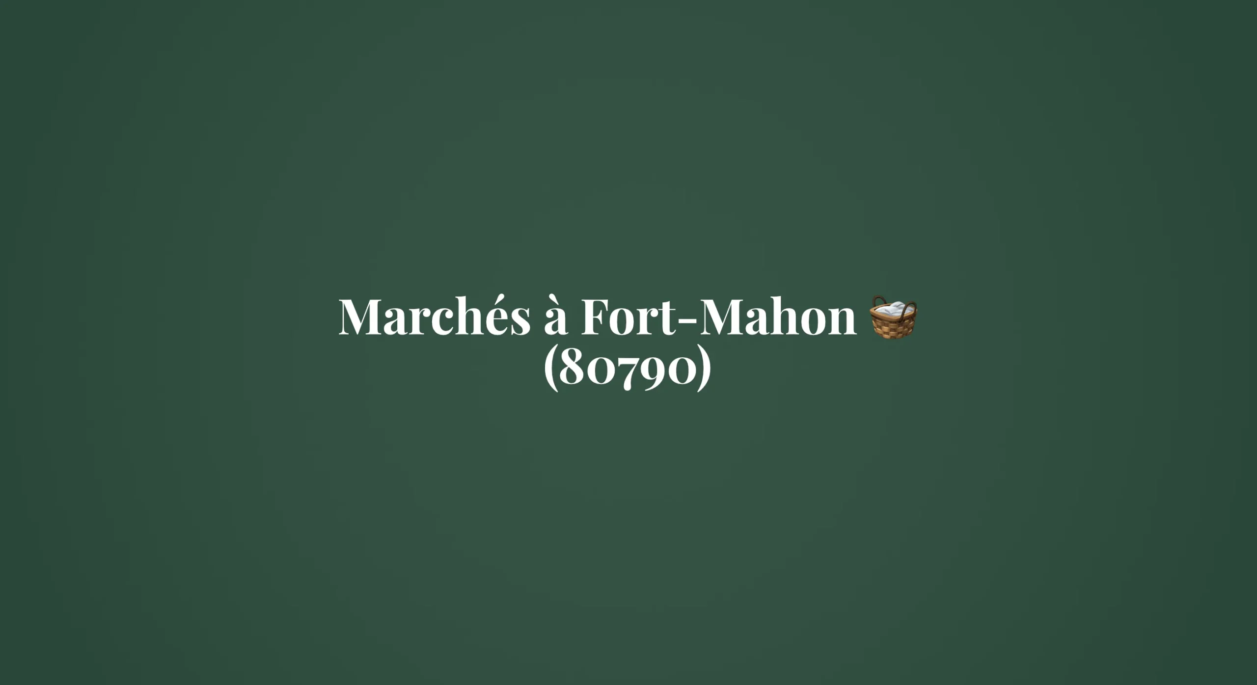 Jour de marché à Fort Mahon